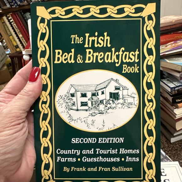 The Irish Bed & Breakfast Book: Country and Tourist Homes, Farms, Guesthouses, I - Picture 1 of 6